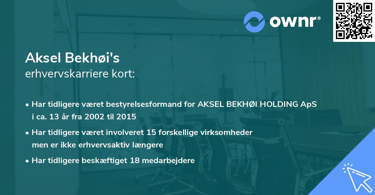 Aksel Bekhøi's erhvervskarriere kort