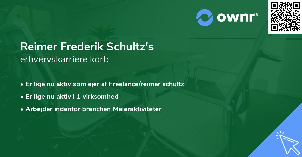 Reimer Frederik Schultz's erhvervskarriere kort
