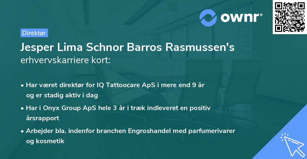Jesper Lima Schnor Barros Rasmussen's erhvervskarriere kort