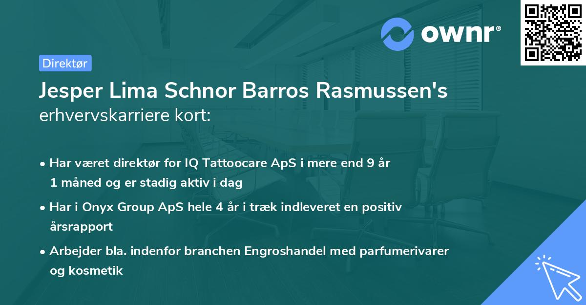 Jesper Lima Schnor Barros Rasmussen's erhvervskarriere kort