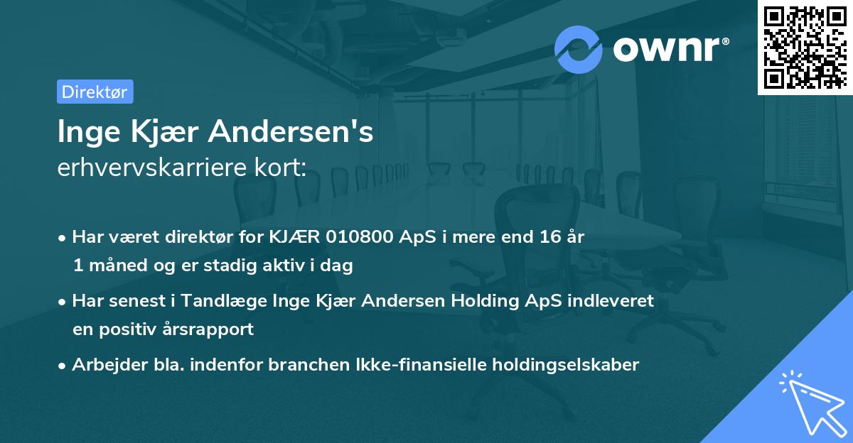 Inge Kjær Andersen's erhvervskarriere kort