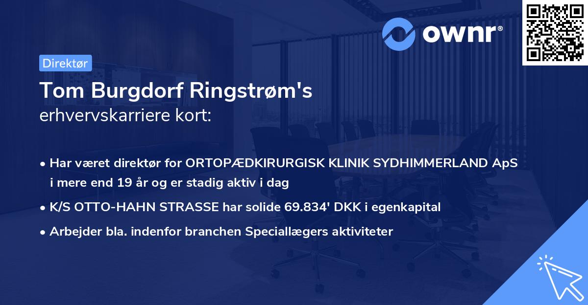 Tom Burgdorf Ringstrøm's erhvervskarriere kort