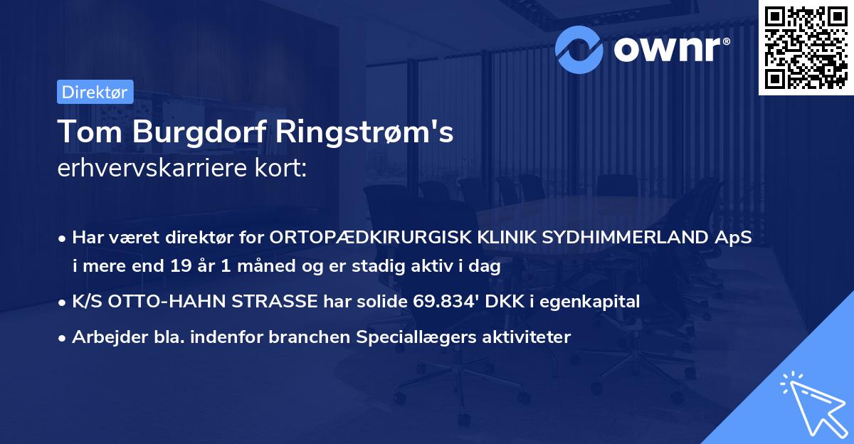 Tom Burgdorf Ringstrøm's erhvervskarriere kort