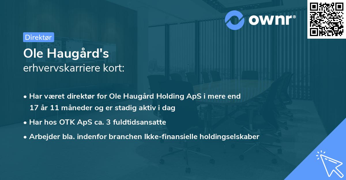 Ole Haugård's erhvervskarriere kort