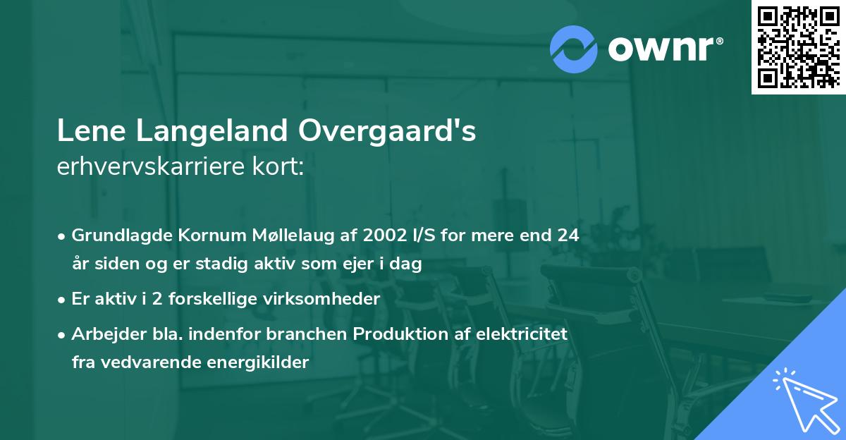 Lene Langeland Overgaard's erhvervskarriere kort
