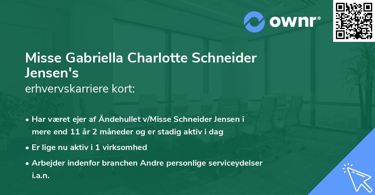 Misse Gabriella Charlotte Schneider Jensen's erhvervskarriere kort