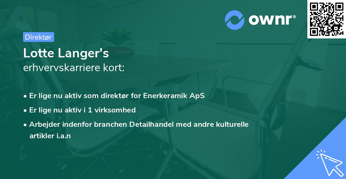 Lotte Langer's erhvervskarriere kort