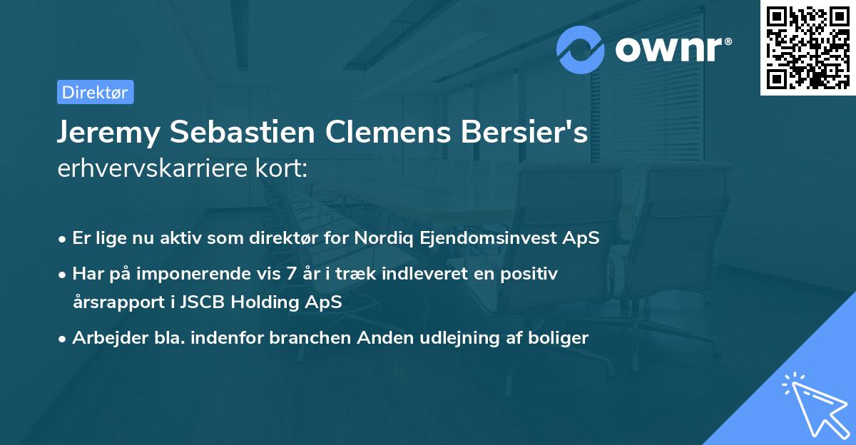Jeremy Sebastien Clemens Bersier's erhvervskarriere kort