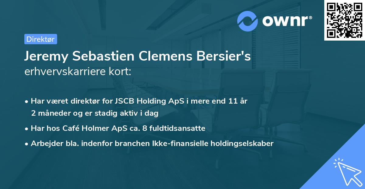 Jeremy Sebastien Clemens Bersier's erhvervskarriere kort
