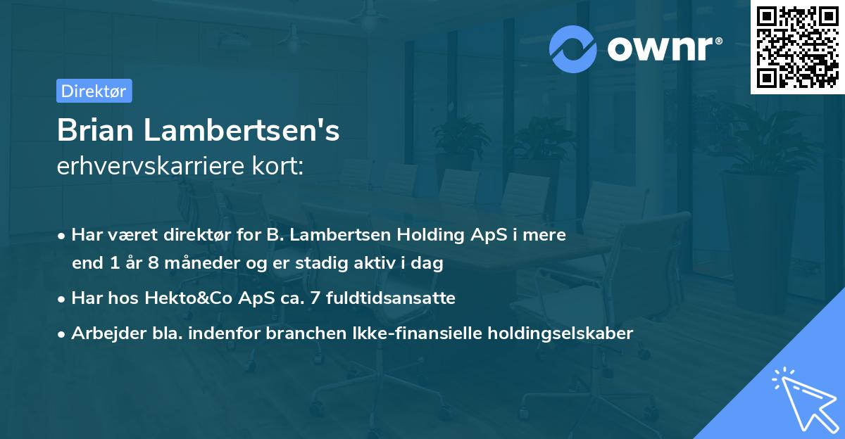 Brian Lambertsen's erhvervskarriere kort