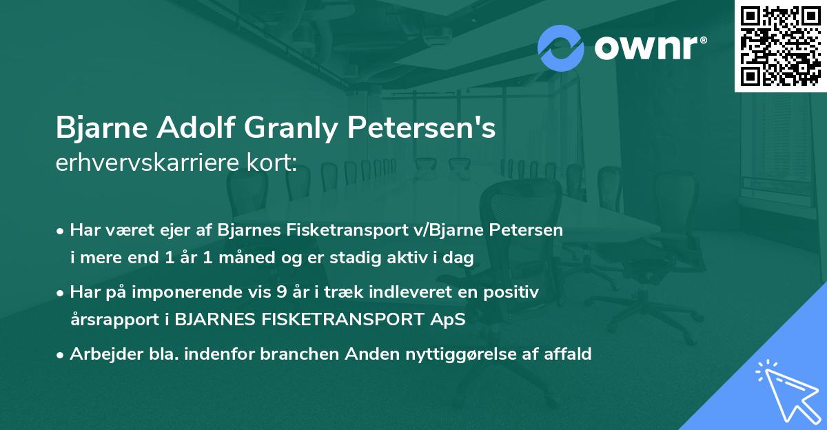 Bjarne Adolf Granly Petersen's erhvervskarriere kort