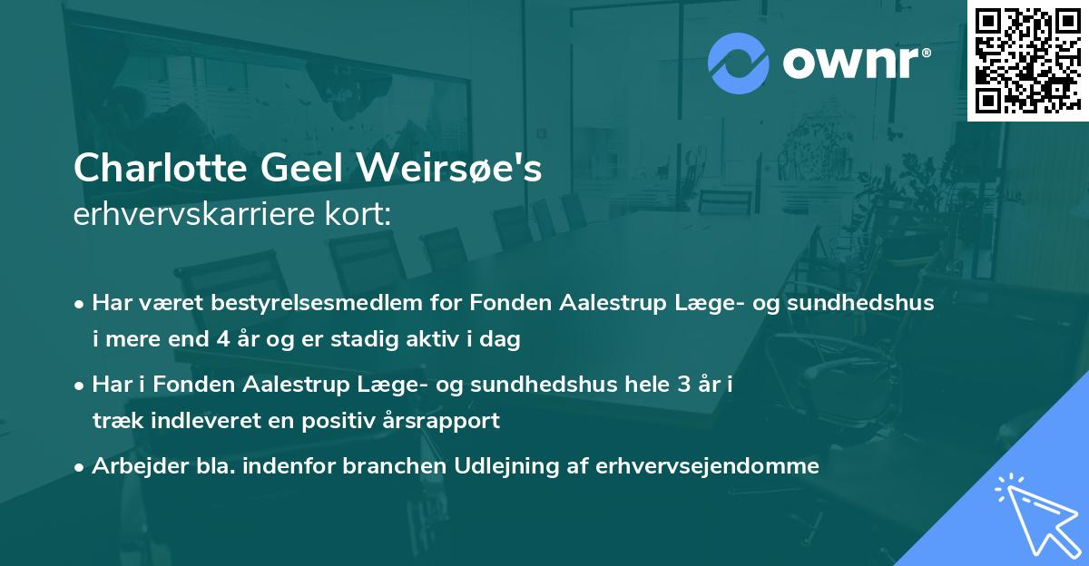 Charlotte Geel Weirsøe's erhvervskarriere kort