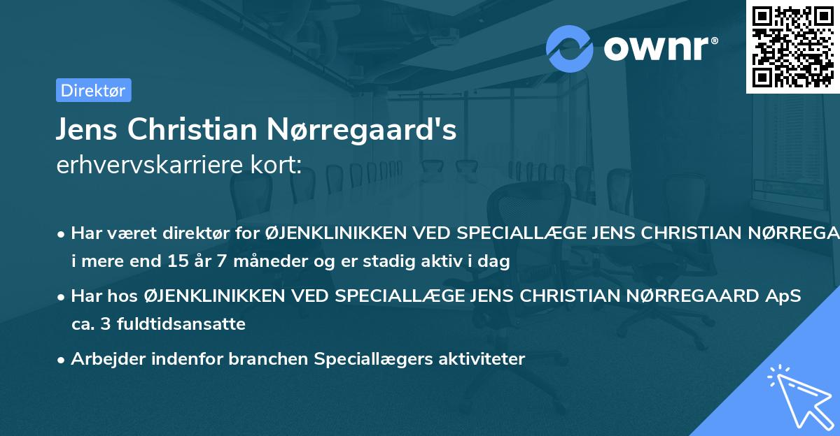 Jens Christian Nørregaard's erhvervskarriere kort