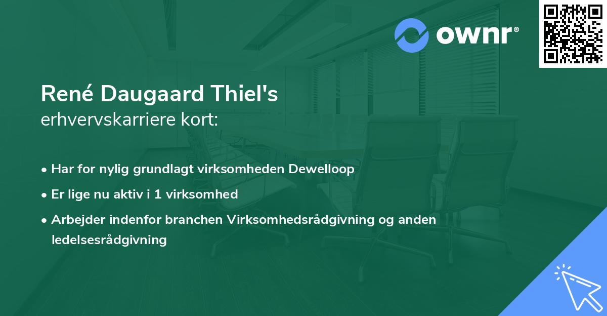 René Daugaard Thiel's erhvervskarriere kort