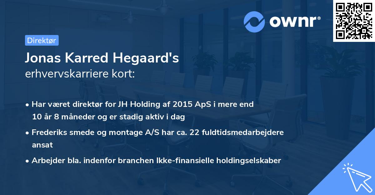 Jonas Karred Hegaard's erhvervskarriere kort