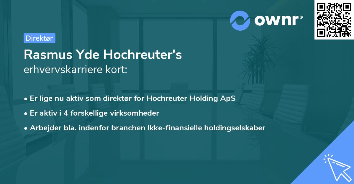 Rasmus Yde Hochreuter's erhvervskarriere kort