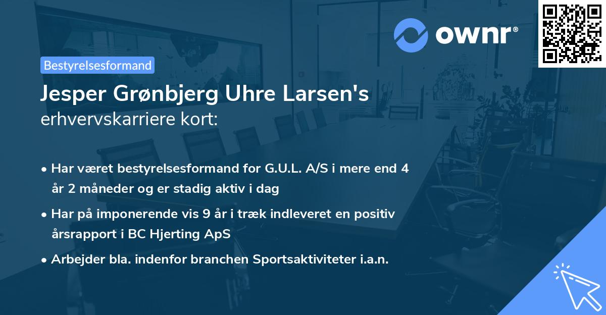 Jesper Grønbjerg Uhre Larsen's erhvervskarriere kort