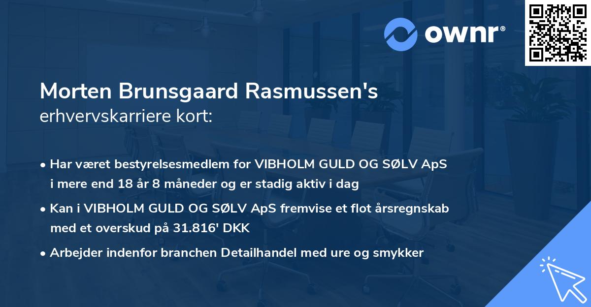 Morten Brunsgaard Rasmussen's erhvervskarriere kort