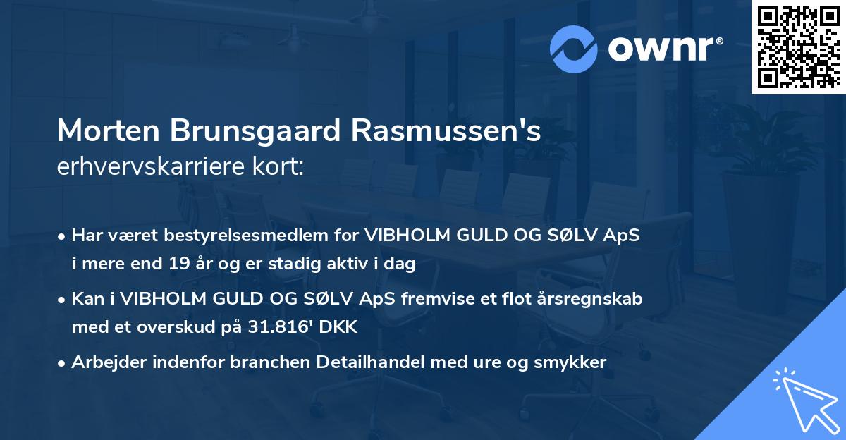 Morten Brunsgaard Rasmussen's erhvervskarriere kort