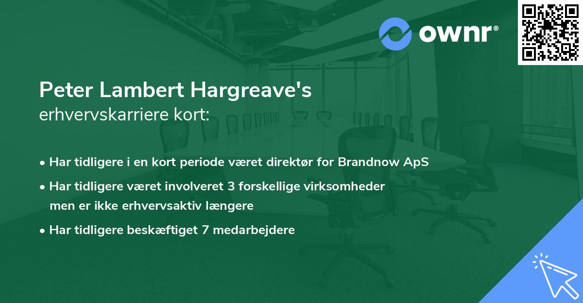 Peter Lambert Hargreave's erhvervskarriere kort