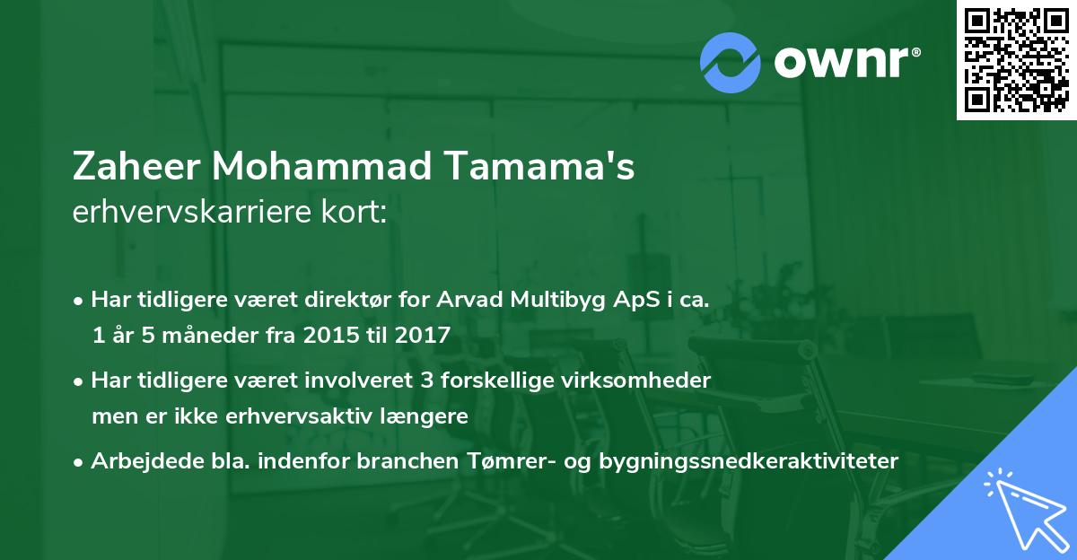 Zaheer Mohammad Tamama's erhvervskarriere kort