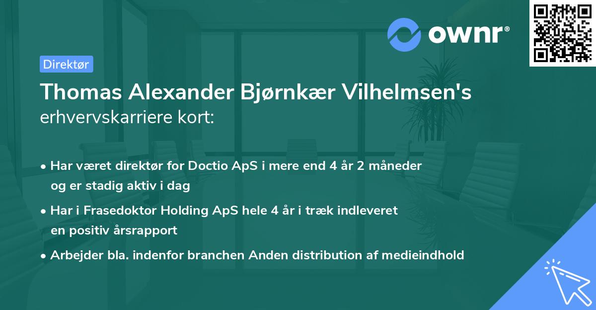 Thomas Alexander Bjørnkær Vilhelmsen's erhvervskarriere kort