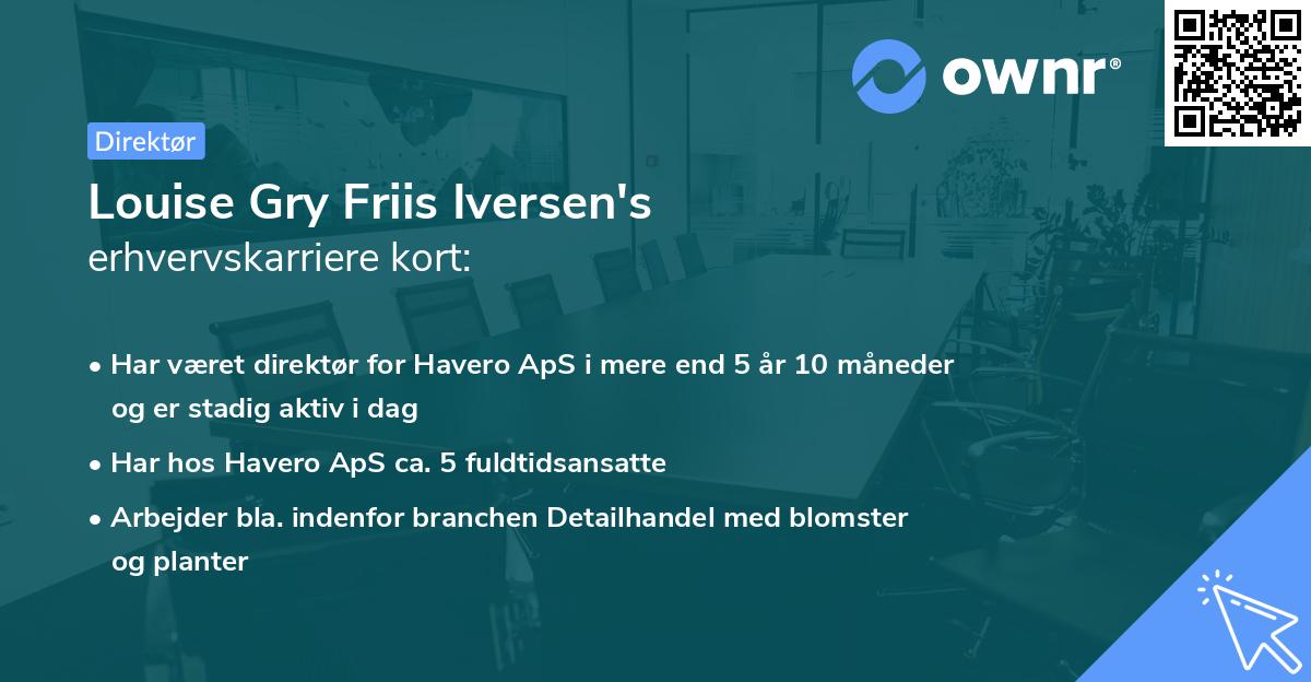 Louise Gry Friis Iversen's erhvervskarriere kort