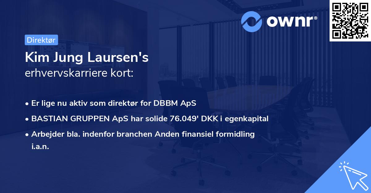 Kim Jung Laursen's erhvervskarriere kort