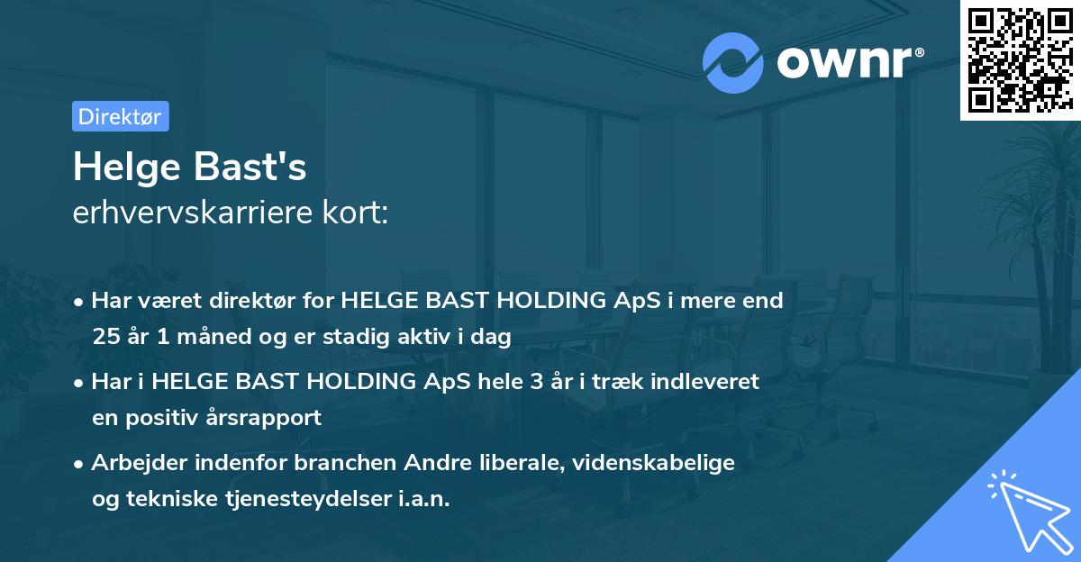 Helge Bast's erhvervskarriere kort
