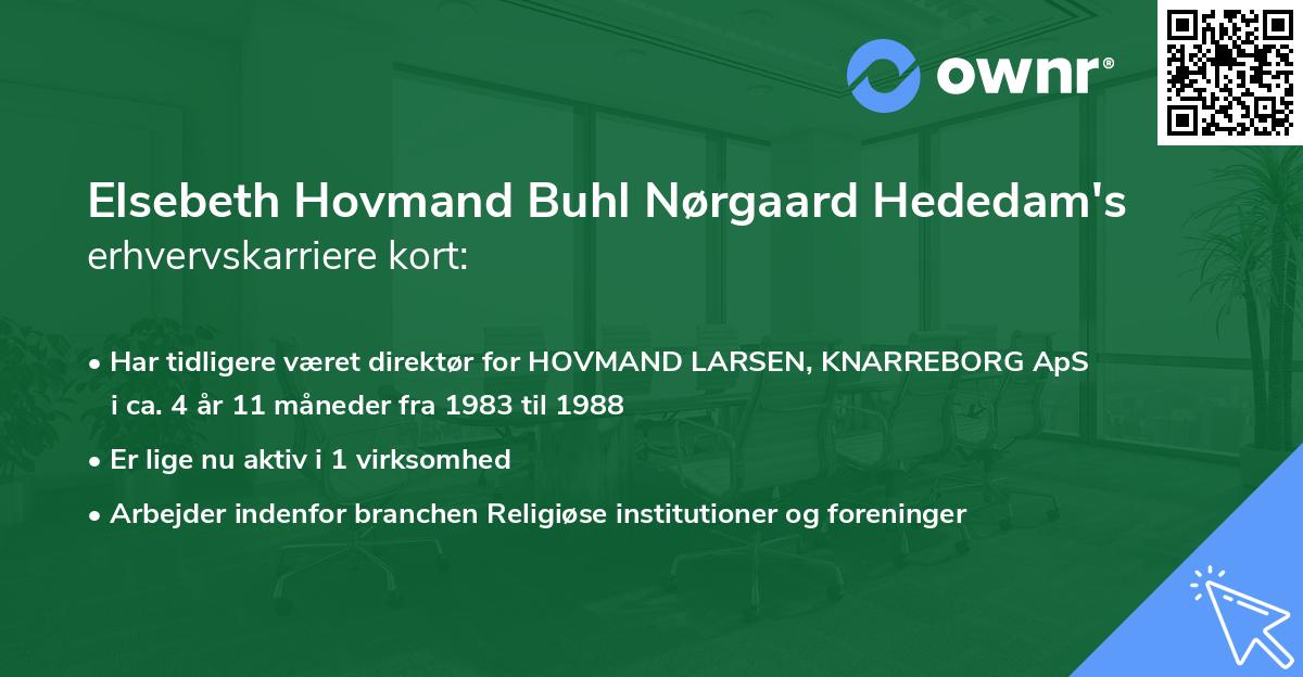 Elsebeth Hovmand Buhl Nørgaard Hededam's erhvervskarriere kort