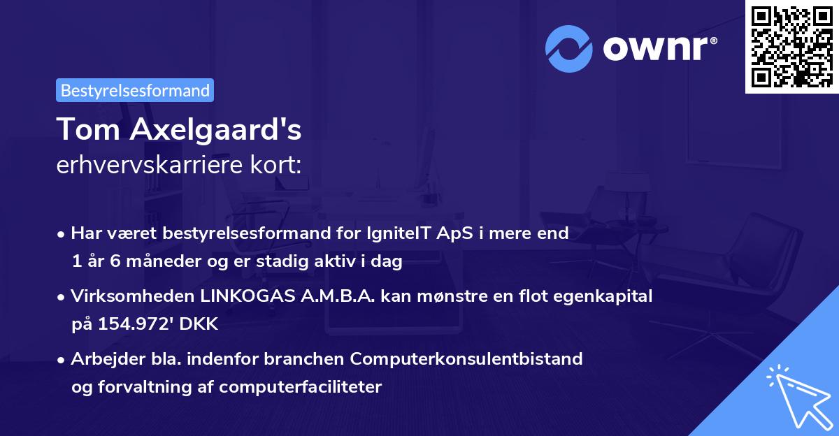 Tom Axelgaard's erhvervskarriere kort