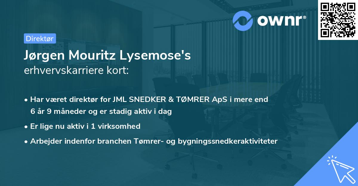 Jørgen Mouritz Lysemose's erhvervskarriere kort