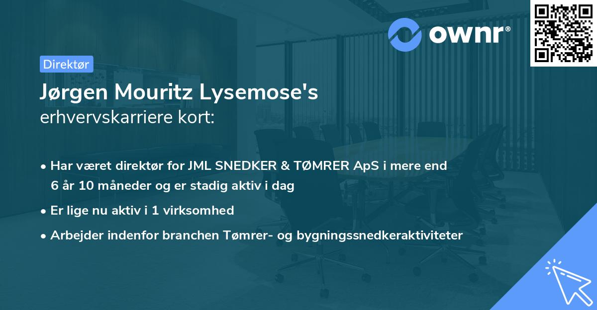 Jørgen Mouritz Lysemose's erhvervskarriere kort