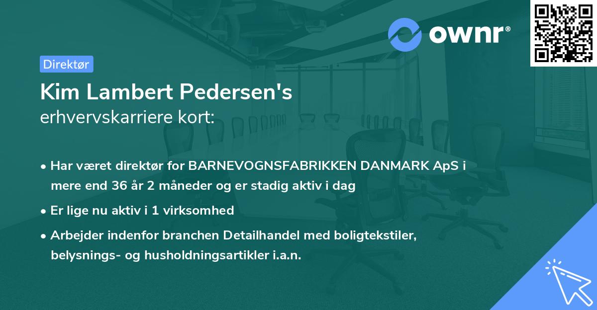 Kim Lambert Pedersen's erhvervskarriere kort