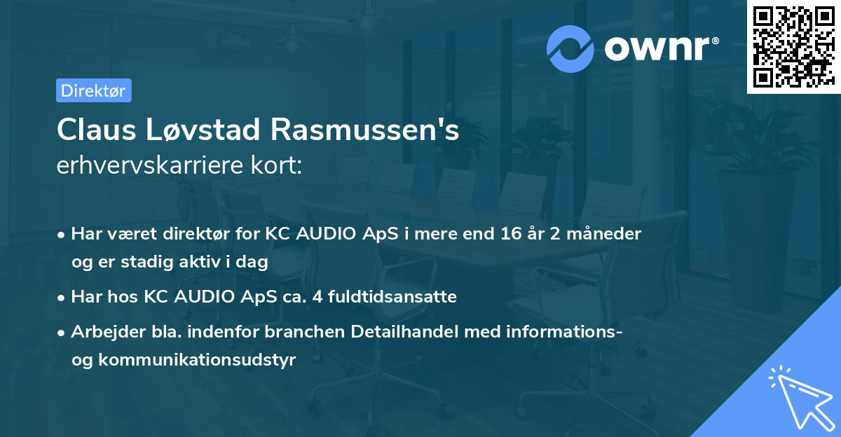 Claus Løvstad Rasmussen's erhvervskarriere kort