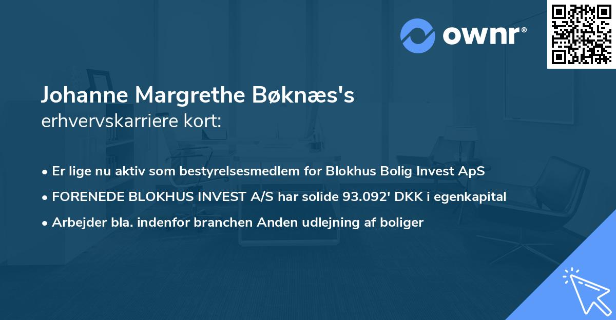 Johanne Margrethe Bøknæs's erhvervskarriere kort