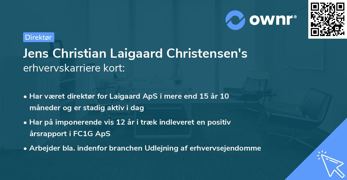 Jens Christian Laigaard Christensen's erhvervskarriere kort