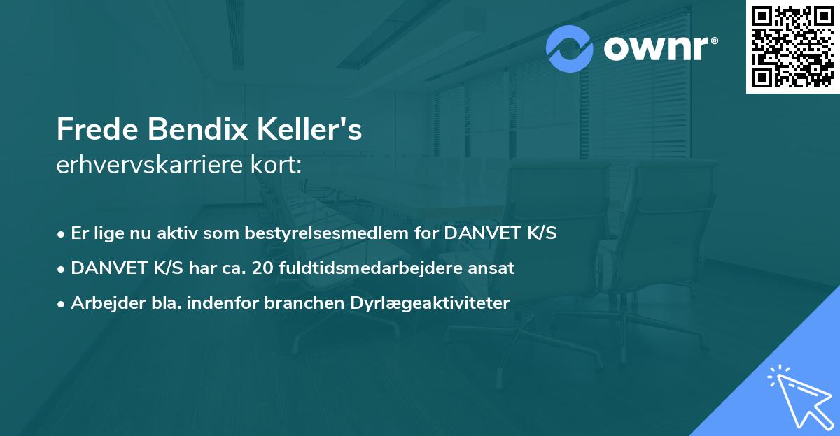 Frede Bendix Keller's erhvervskarriere kort