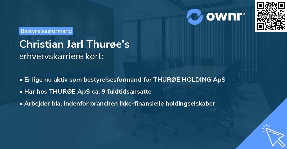 Christian Jarl Thurøe's erhvervskarriere kort