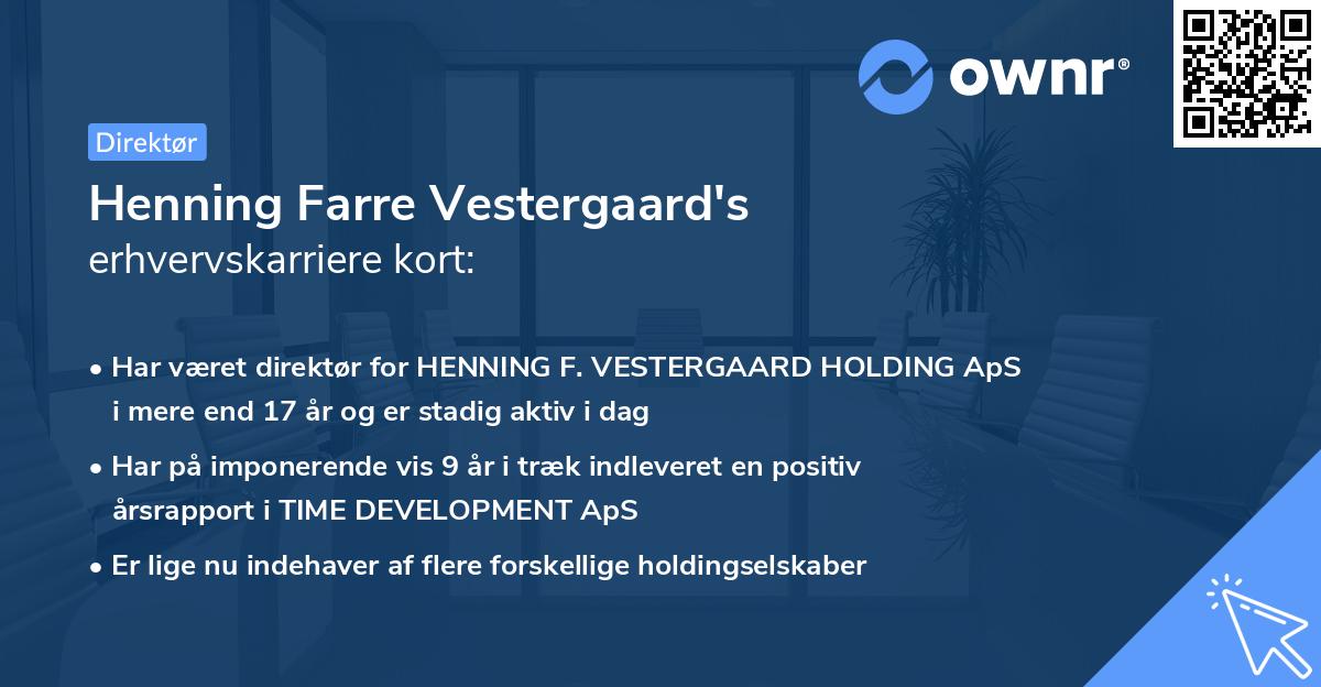 Henning Farre Vestergaard's erhvervskarriere kort