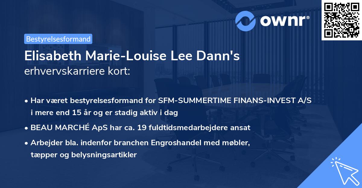 Elisabeth Marie-Louise Lee Dann's erhvervskarriere kort