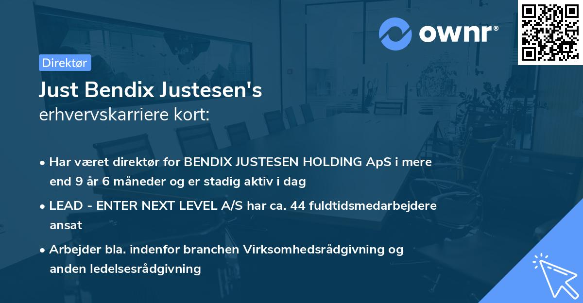 Just Bendix Justesen's erhvervskarriere kort