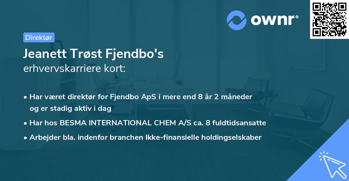 Jeanett Trøst Fjendbo's erhvervskarriere kort