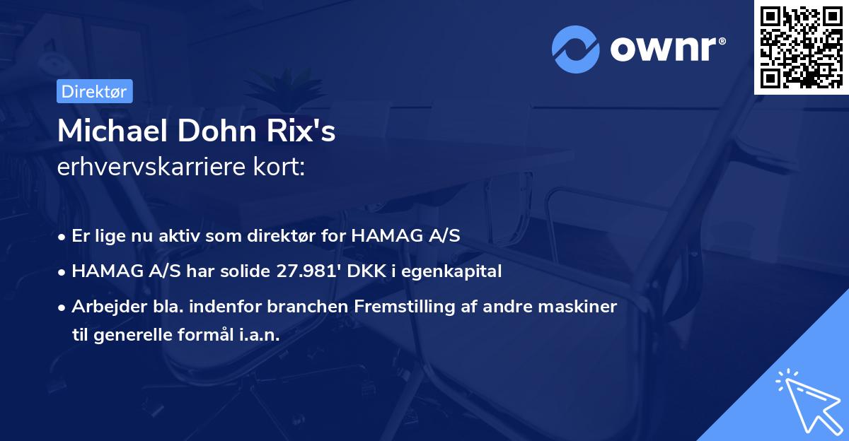 Michael Dohn Rix's erhvervskarriere kort