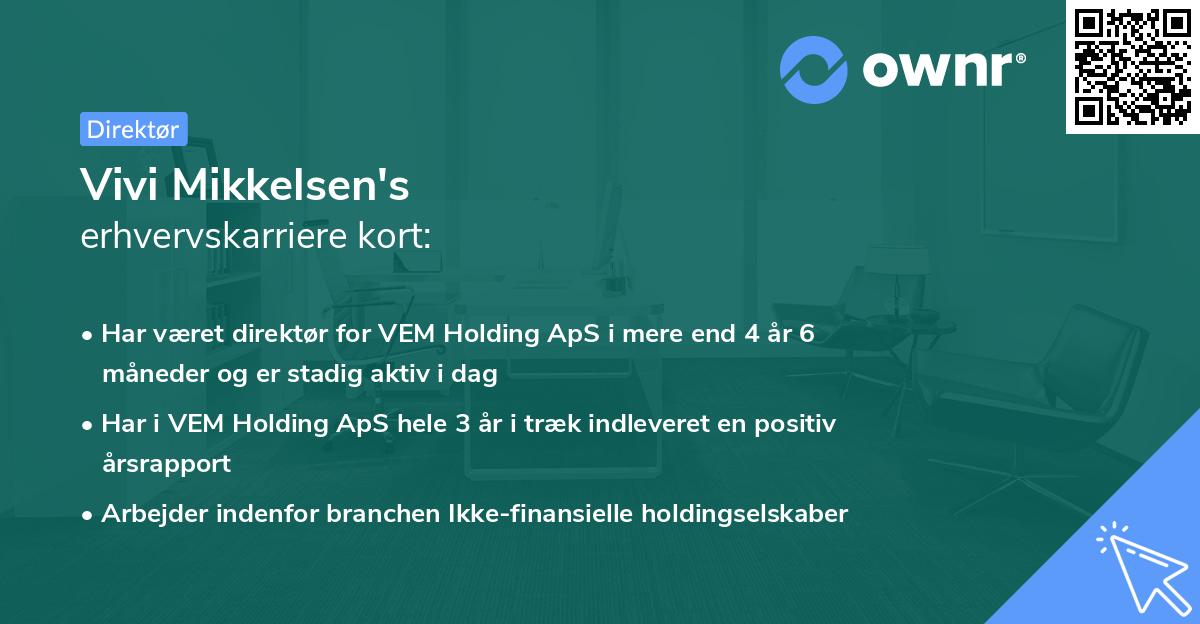 Vivi Mikkelsen's erhvervskarriere kort
