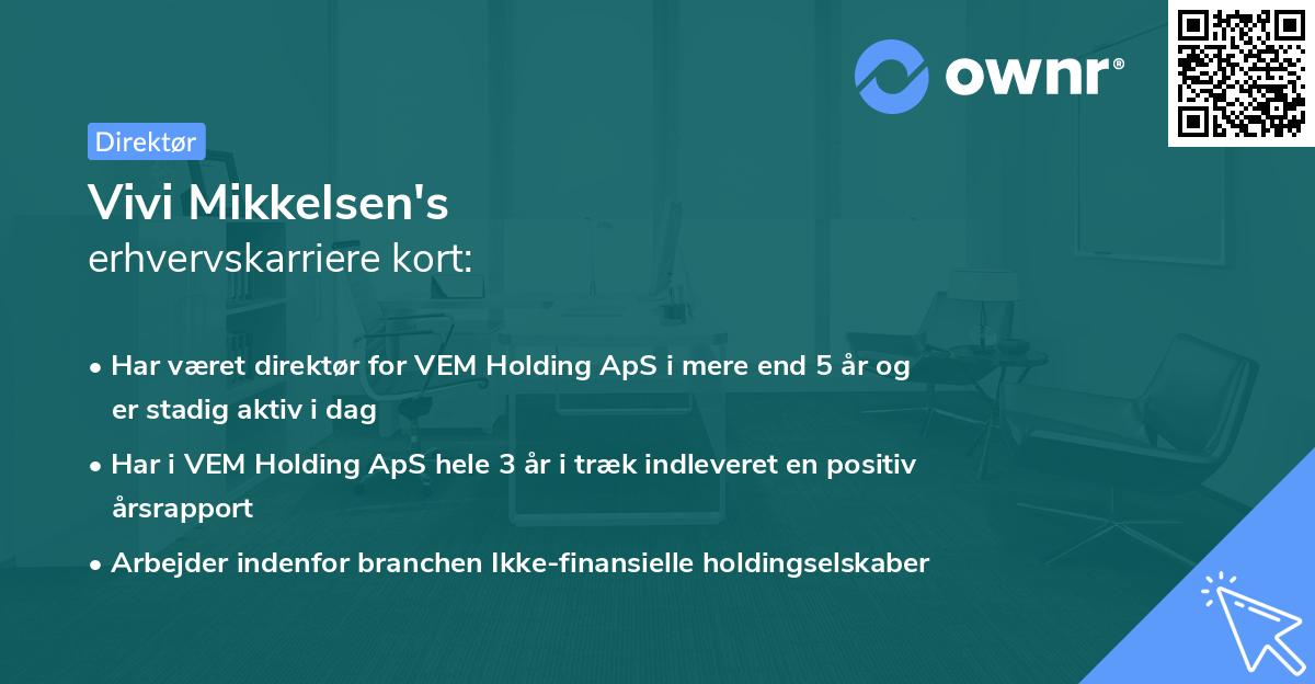 Vivi Mikkelsen's erhvervskarriere kort