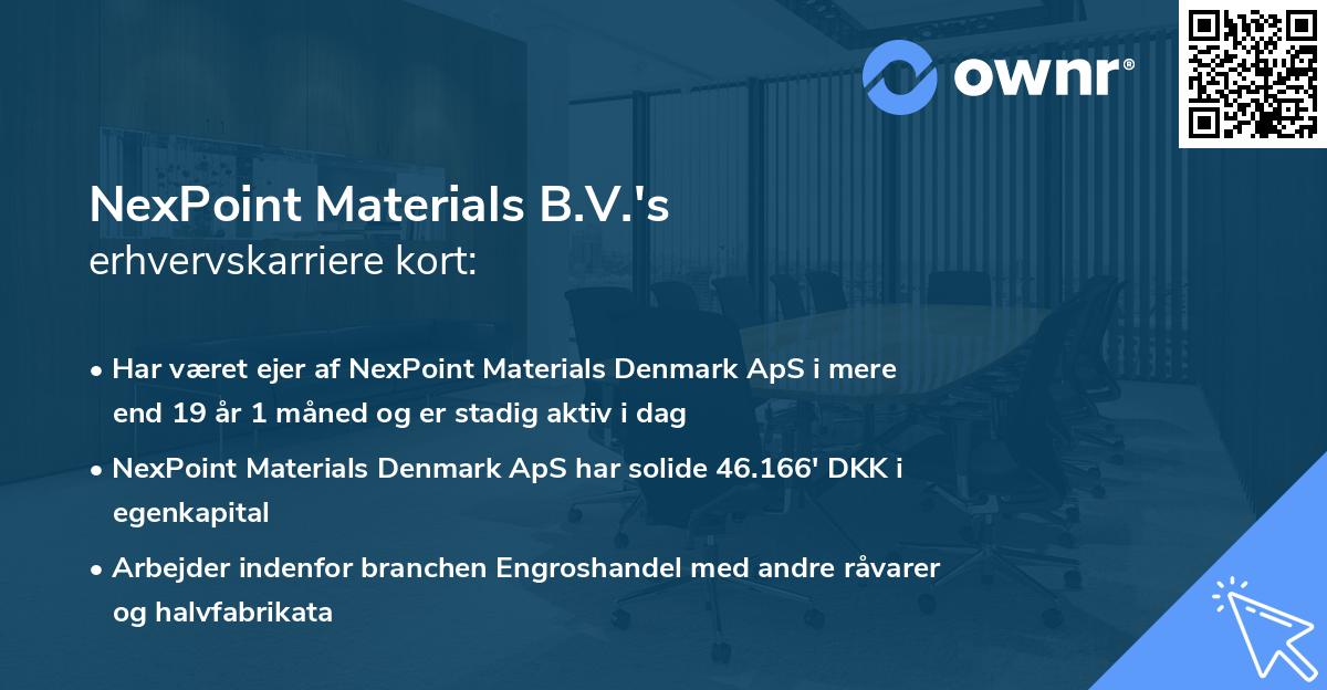 NexPoint Materials B.V.'s erhvervskarriere kort
