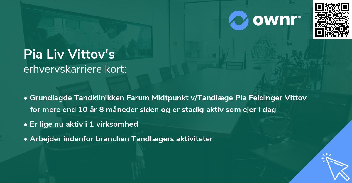 Pia Liv Vittov's erhvervskarriere kort