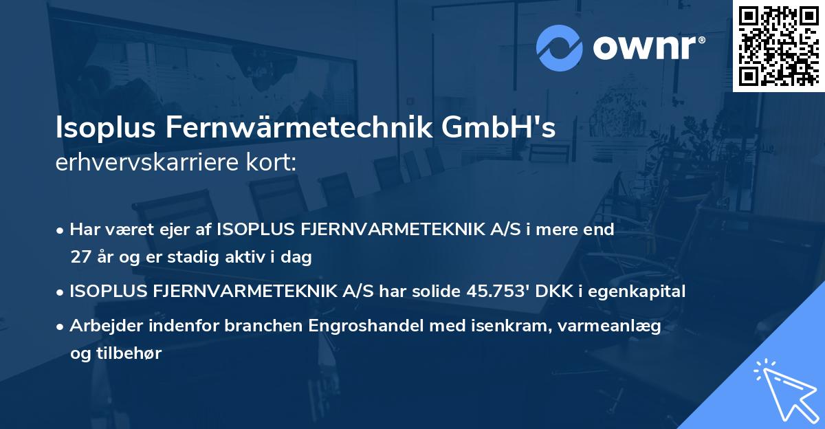 Isoplus Fernwärmetechnik GmbH's erhvervskarriere kort