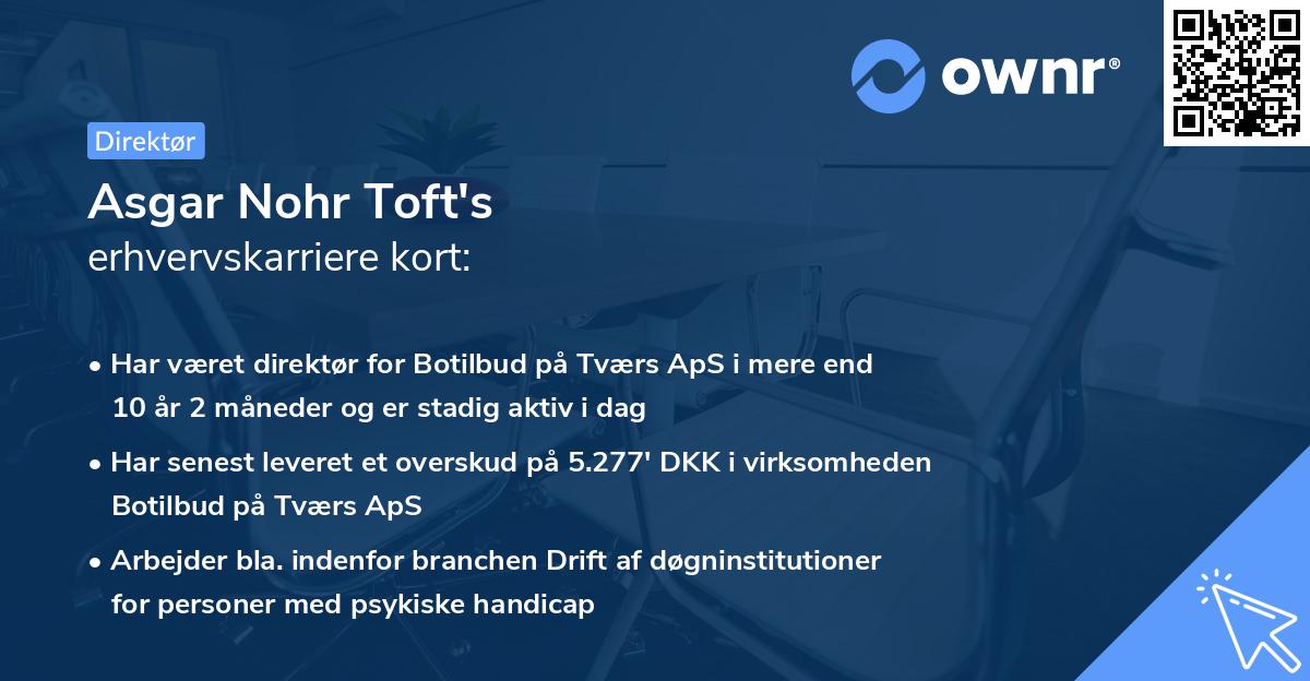 Asgar Nohr Toft's erhvervskarriere kort